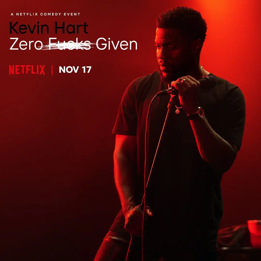 Kevin Heart in “Zero Fucks Given”